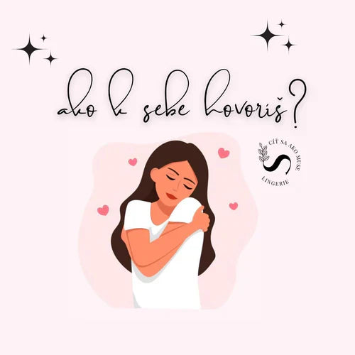 Muse Lingerie - To ako sa rozprávaš sama so sebou znamená viac ako sa zdá